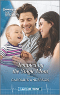 Tempted by the Single Mom