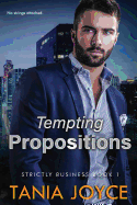 Tempting Propositions: Strictly Business: Book 1