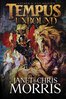 Tempus Unbound - Morris, Chris, and Morris, Janet