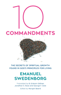 Ten Commandments: The Secrets of Spiritual Growth Found in God's Principles for Living