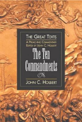 Ten Commandments - Holbert, John C