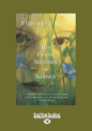 Ten Good Seconds of Silence: A novel