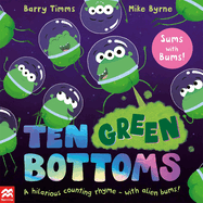 Ten Green Bottoms: A laugh-out-loud tabbed rhyming book with QR audio to sing along