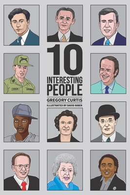 Ten Interesting People - Curtis, Gregory