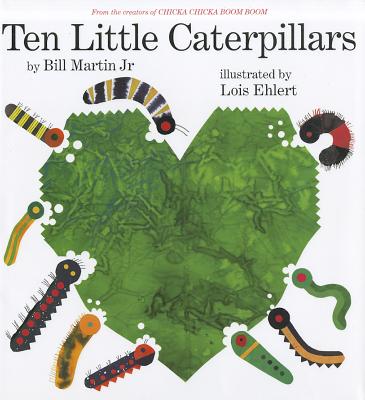 Ten Little Caterpillars - Martin, Bill