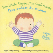 Ten Little Fingers, Two Small Hands/Diez Deditos, DOS Manitas (Aab)