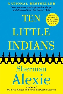 Ten Little Indians - Alexie, Sherman