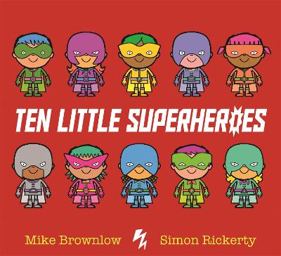 Ten Little Superheroes - Brownlow, Mike