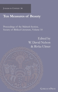 Ten Measures of Beauty: Proceedings of the Midrash Section, Society of Biblical Literature