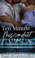 Ten Minute Misconduct