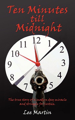 Ten Minutes Till Midnight - Martin, Lee