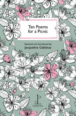 Ten Poems for a Picnic - Gabbitas, Jacqueline (Editor)