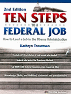 Ten Steps to a Federal Job: How to Land a Job in the Obama Administration
