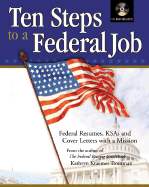 Ten Steps to a Federal Job: Navigating the Federal Job System - Troutman, Kathryn K