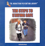 Ten Steps to Staying Safe