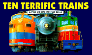 Ten Terrific Trains