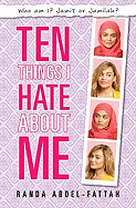 Ten Things I Hate about Me