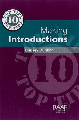 Ten Top Tips for Making Introductions - Dunbar, Lindsey