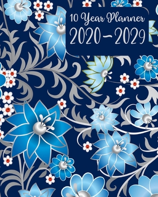 Ten Year Planner 2020-2029: 120 Month Calendar - 10 Year Monthly Planner / Diary Journal - Multi Year Schedule Organizer - Agenda Notebook with Motivational Quotes. Blue Floral Cover. - Planners, Primrose