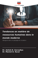 Tendances en mati?re de ressources humaines dans le monde moderne