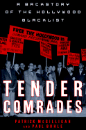 Tender Comrades: A Backstory of the Backlist