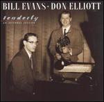 Tenderly: An Informal Session - Bill Evans & Don Elliott