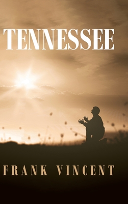 Tennessee - Vincent, Frank