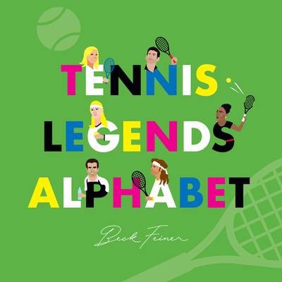 Tennis Legends Alphabet - Legends, Alphabet (Creator)