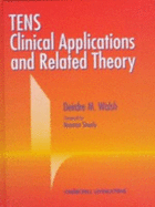 TENS: Clinical Applications and Related Theory