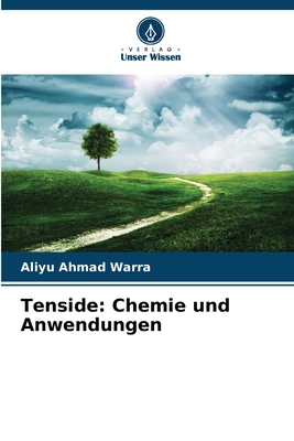 Tenside: Chemie und Anwendungen - Ahmad Warra, Aliyu