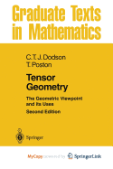 Tensor Geometry - Dodson, C T J (Editor), and Poston, Timothy (Editor)