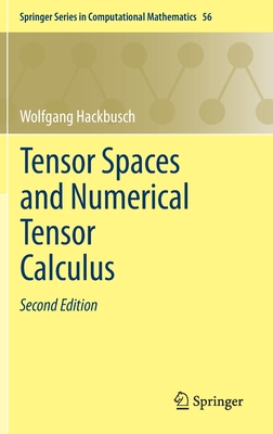 Tensor Spaces and Numerical Tensor Calculus - Hackbusch, Wolfgang