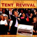 Tent Revival Homecoming [CD]