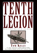 Tenth Legion - Kelly, Tom