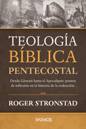 Teolog?a B?blica Pentecostal