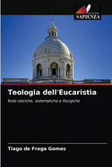 Teologia dell'Eucaristia