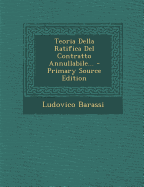 Teoria Della Ratifica del Contratto Annullabile...