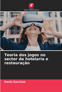 Teoria dos jogos no sector da hotelaria e restaura??o