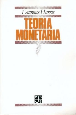 Teoria Monetaria - Harris, Laurence