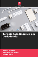 Terapia fotodin?mica em periodontia