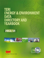 TERI Energy & Environment Data Directory and Yearbook (Teddy) 2013/14