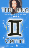 Teri King Astrological Horoscope 2001