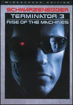 Terminator 3: Rise of Machines [With Movie Money]