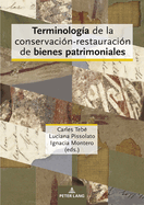 Terminologa de la conservacin-restauracin de bienes patrimoniales