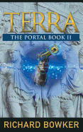 Terra (the Portal Series, Book 2): An Alternative History Adventure