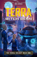 Terra: The Terra Trilogy Book One