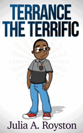 Terrance the Terrific