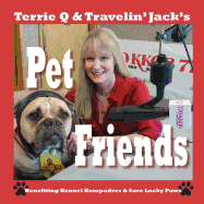 Terrie Q & Travelin' Jack's Pet Friends