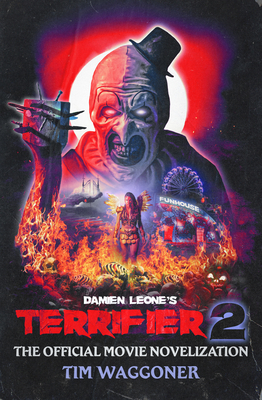 Terrifier 2 - Waggoner, Tim