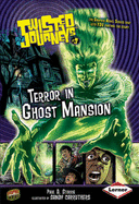 Terror in Ghost Mansion - Storrie, Paul D.